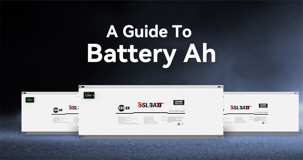 Understanding Battery Ah: A Guide to Amp-Hour Ratings